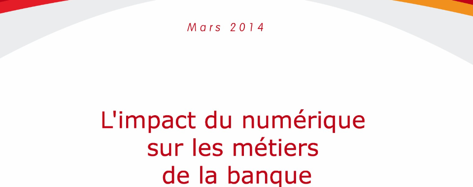 Impact du numérique sur le métier de chargé de clientèle particuliers – rôle managérial