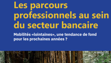 #THINKBANKERS - Les parcours professionnels au sein du secteur bancaire