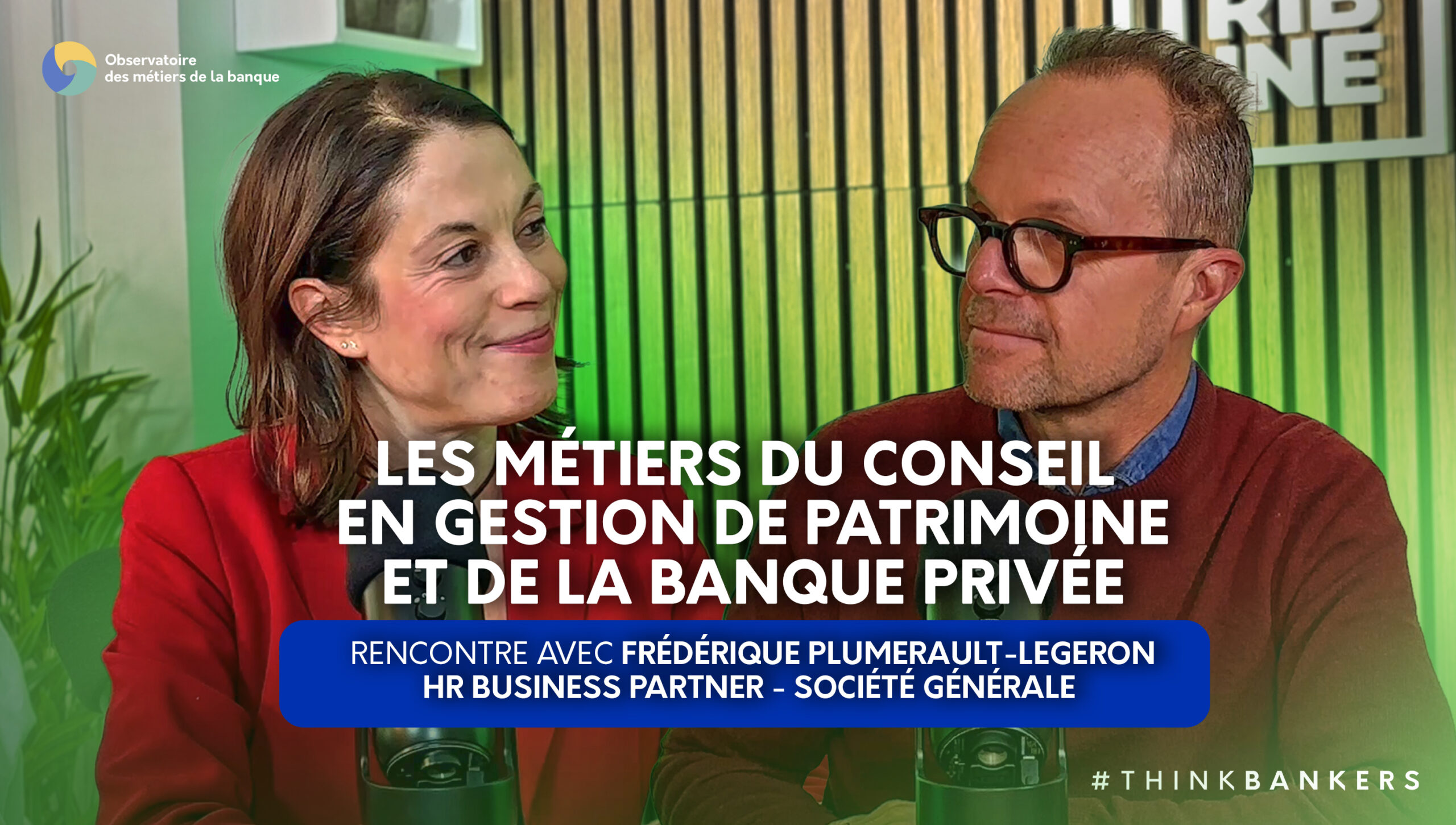 Les témoignages de Frédérique Plumerault, HRBP chez Société Générale Private Banking