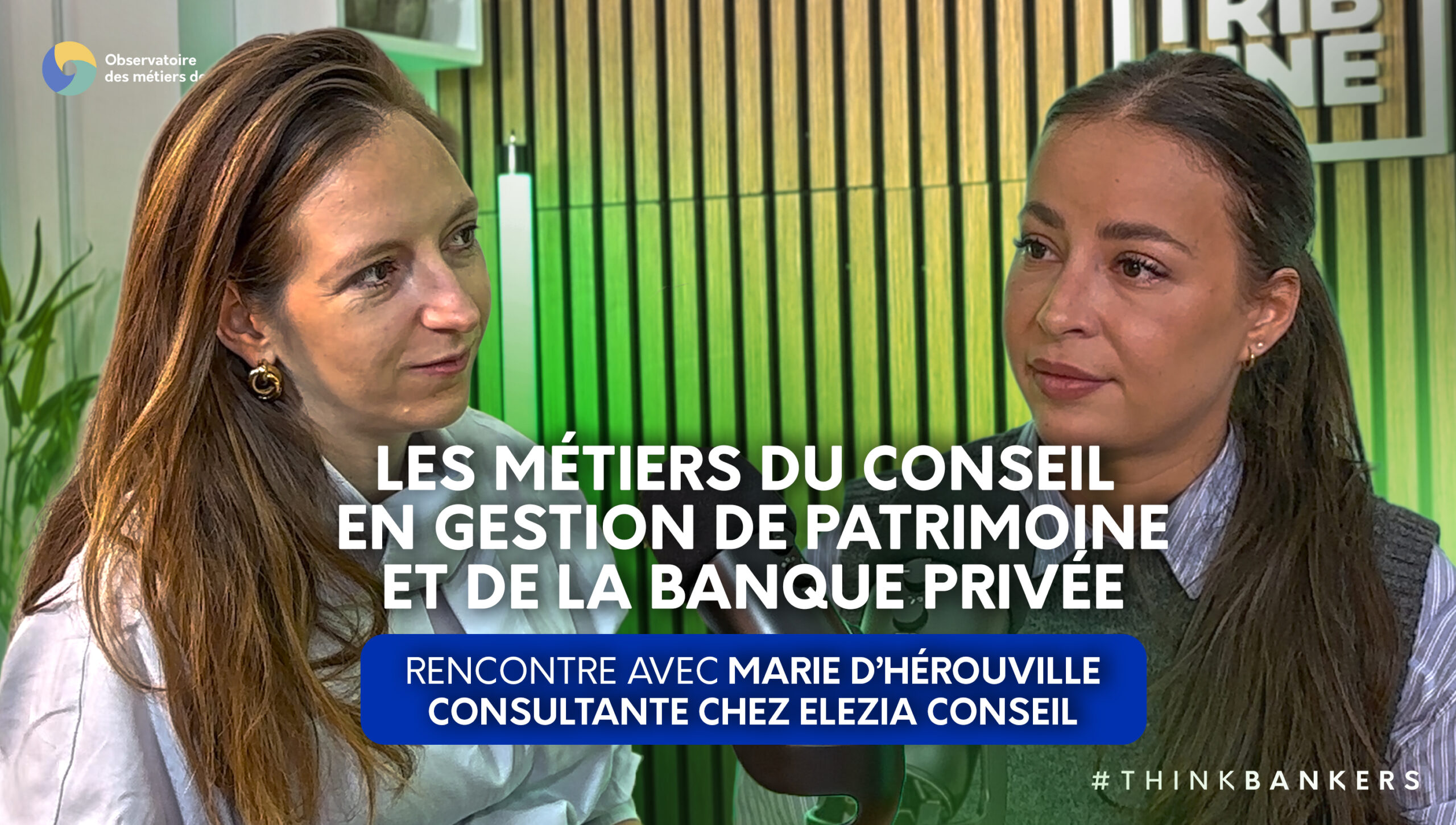 Le témoignage de  Marie d’Hérouville, consultante chez Elezia Conseil